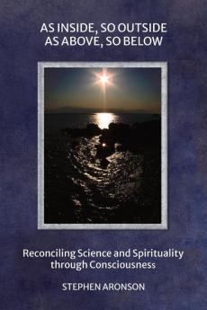 AS INSIDE SO OUTSIDE