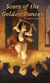 Scars of the Golden Dancer