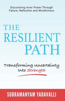 The Resilient Path