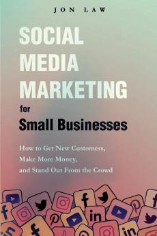 Social Media Marketing  for Small Businesses