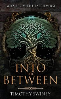 INTO THE BETWEEN