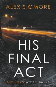 His Final Act
