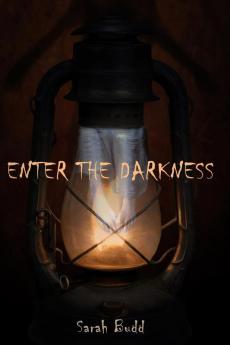 Enter the Darkness