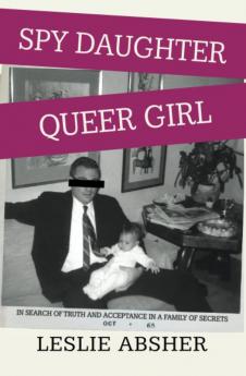 Spy Daughter Queer Girl