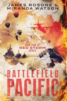 Battlefield Pacific: 4 (Red Storm)