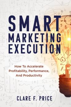 Smart Marketing Execution