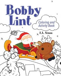 Bobby Lint Coloring and Activity Book