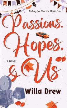 Passions Hopes & Us