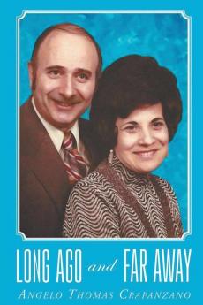 Long Ago and Far Away
