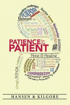 Patience for the Patient