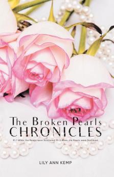 The Broken Pearls Chronicles