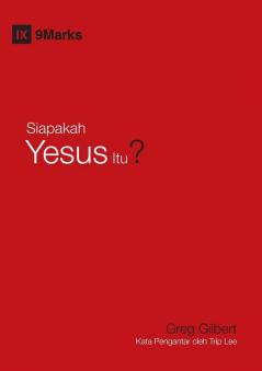 Who Is Jesus? / Siapakah Yesus Itu?