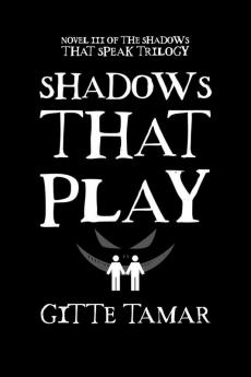 Shadows That Play