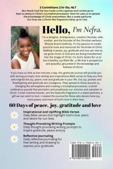 Flowers For God A bible verse-guided Journal for giving God glory finding joy and reclaiming peace in just 5 min a day