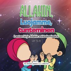 Allahin Luojamme tunteminen