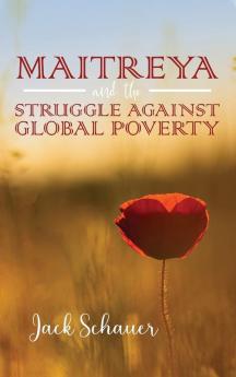 Maitreya and the Struggle Against Global Poverty