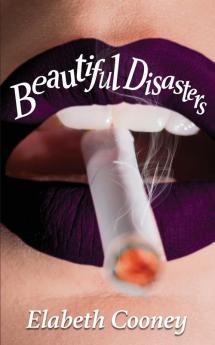 Beautiful Disasters