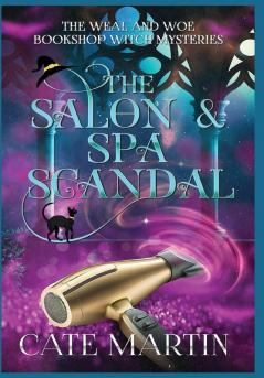 The Salon & Spa Scandal