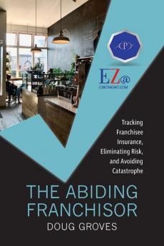 The Abiding Franchisor
