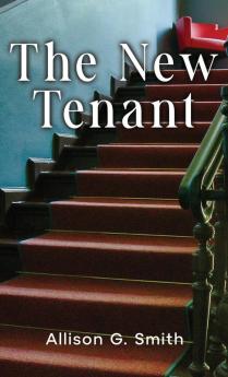 The New Tenant