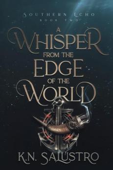 A Whisper from the Edge of the World