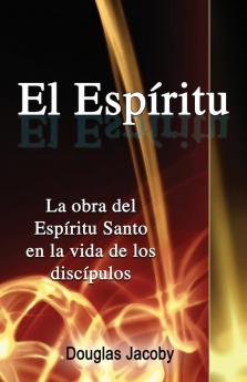 El Espíritu (Spanish Edition)
