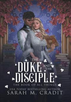 The Duke and the Disciple