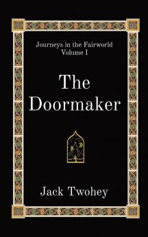 The Doormaker
