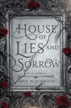 House of Lies and Sorrow