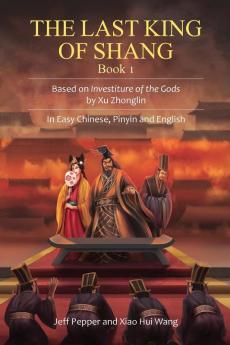 The Last King of Shang Book 1