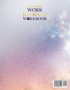 Shadow Work Journal and Workbook: 37 Days of Guided Prompts and Exercises for Self-Discovery Emotional Triggers Inner Child Healing and Authentic Growth