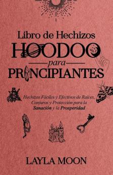 Libro de Hechizos Hoodoo para Principiantes