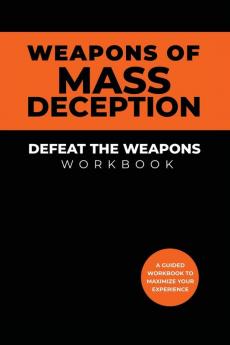Weapons of Mass Deception Workbook