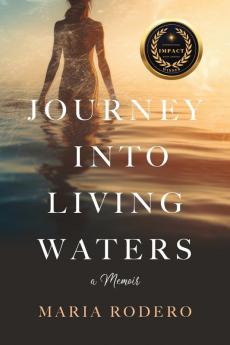 Journey into Living Waters