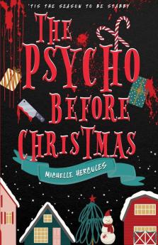 The Psycho Before Christmas