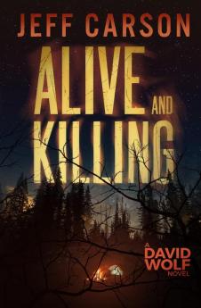 Alive and Killing