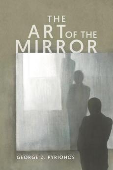 The Art of the Mirror
