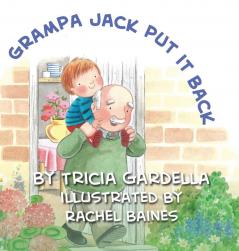 Grampa Jack Put It Back