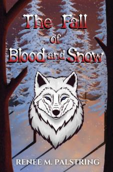 The Fall of Blood and Snow