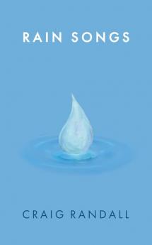 Rain Songs