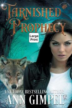 Tarnished Prophecy