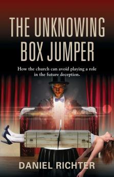 The Unknowing Box Jumper