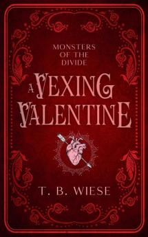 A Vexing Valentine