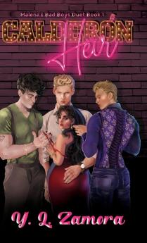 Calderón Heir (Malena'S Bad Boys)