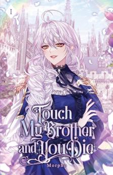 Touch My Brother and You Die