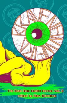 Brave New Weird Volume Two