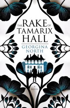 The Rake of Tamarix Hall
