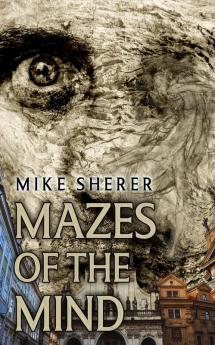 Mazes of the Mind