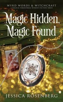 Magic Hidden Magic Found