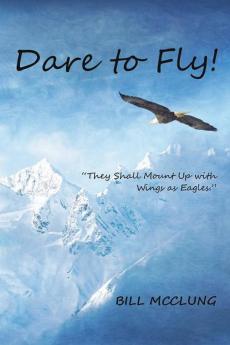 Dare to Fly!